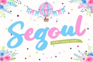 Segoul Font: A Playful Script for Crafting and Selling